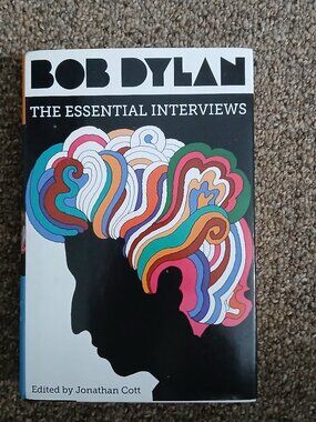 Book: BOB DYLAN THE ESSENTIAL INTERVIEWS